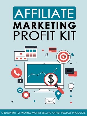 cover image of Affiliate Marketing Profit Kit